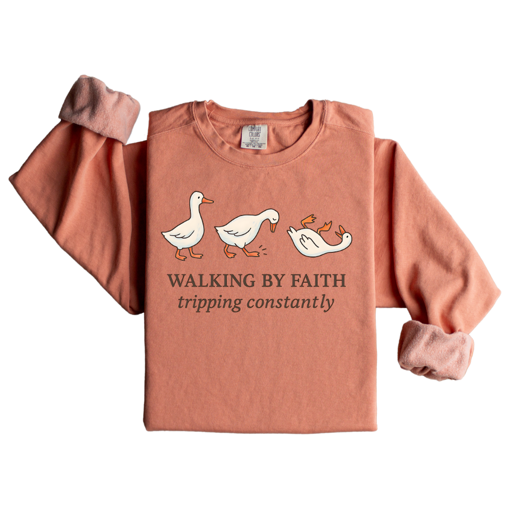 Walking by Faith Sweatshirt