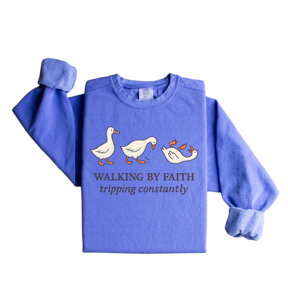 Walking by Faith Sweatshirt
